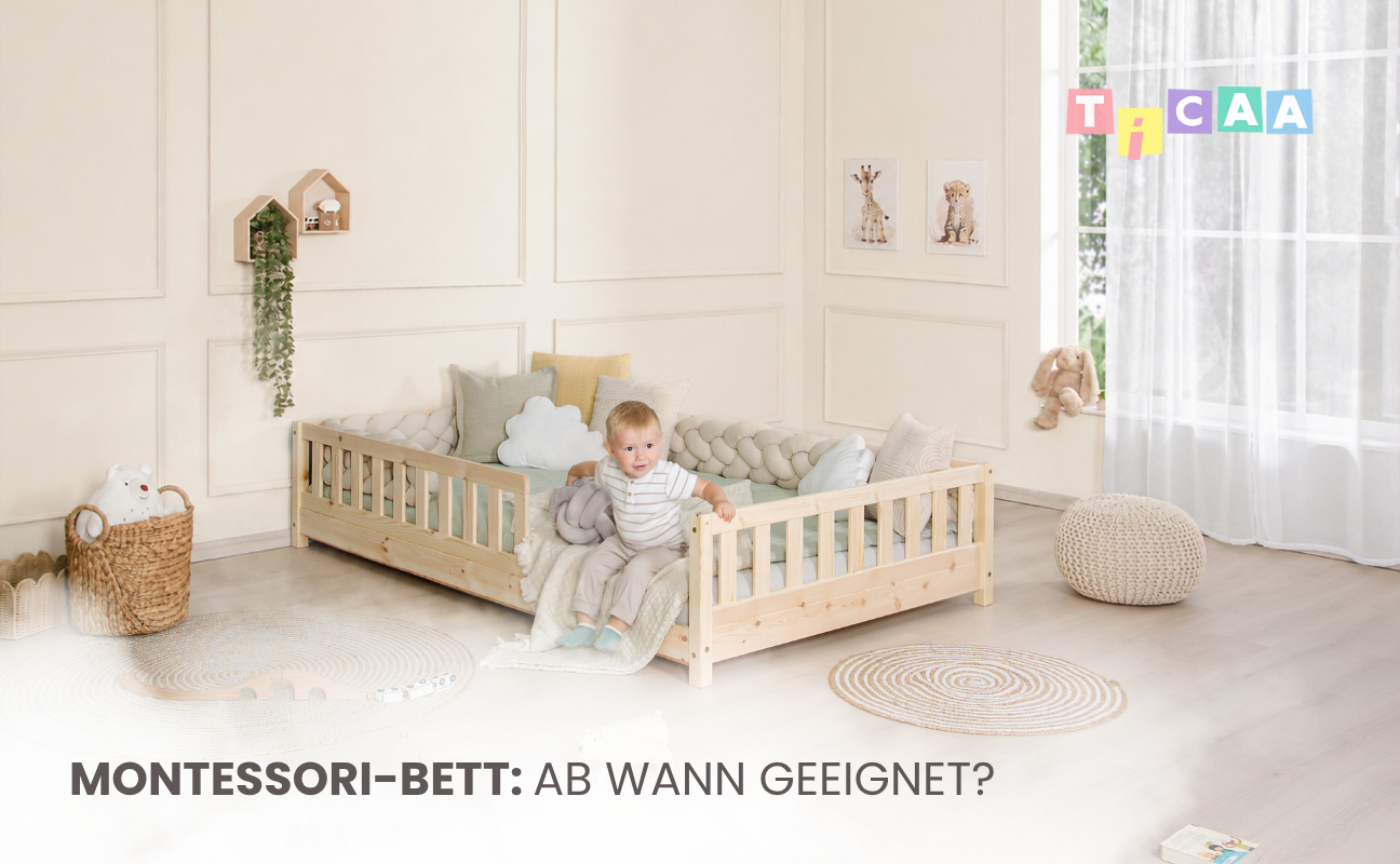 Was ist ein Montessori-Bett und ab welchem Alter eignet es sich?
