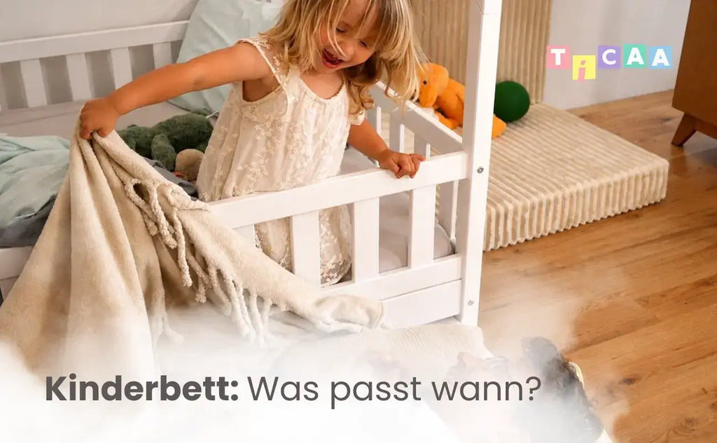 Welches Kinderbett passt zu welchem Alter?